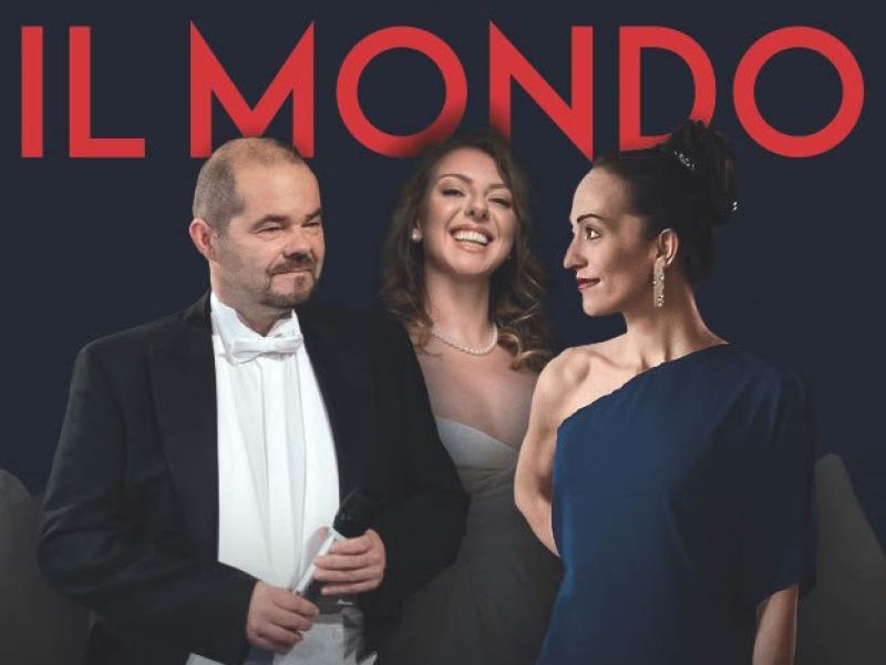 Operní a muzikálová show "IL MONDO"